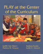 Play at the Center of the Curriculum