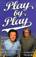 Play by Play: 25 Years of Royals on Radio