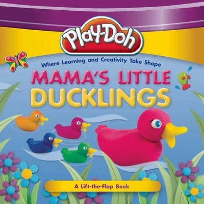 Play-Doh: Mama's Little Ducklings - Boyd, Michele