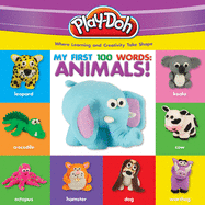 Play-Doh: My First 100 Words: Animals