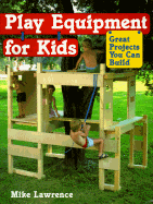 Play Equipment for Kids