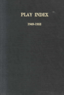 Play Index, 1949-1952