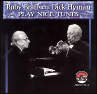 Play Nice Tunes - Ruby Braff & Dick Hyman