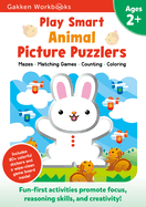 Play Smart Animal Picture Puzzlers Age 2+: Preschool Activity Workbook with Stickers for Toddlers Ages 2, 3, 4: Learn Using Favorite Themes: Tracing, Matching Games (Full Color Pages)