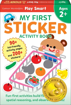 Play Smart My First Sticker Book 2+: Preschool Activity Workbook with 200+ Stickers for Children with Small Hands Ages 2, 3, 4: Fine Motor Skills (Mom's Choice Award Winner) - Gakken Early Childhood Experts