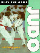 Play the Game: Judo
