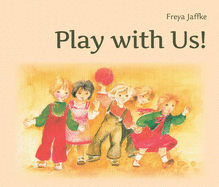 Play with Us!: Social Games for Young Children