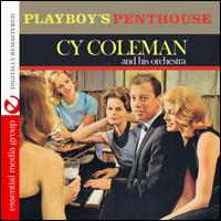 Playboy's Penthouse - Cy Coleman