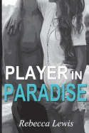 Player in Paradise