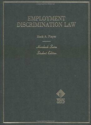 Player's Employment Discrimination Law (Hornbook Series) - Player, Mack A
