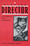 Playing Director