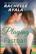 Playing Fastball