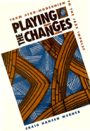 Playing the Changes: From Afro-Modernism to the Jazz Impulse