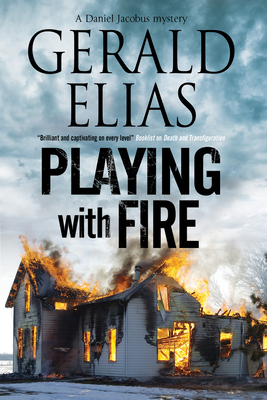 Playing with Fire - Elias, Gerald