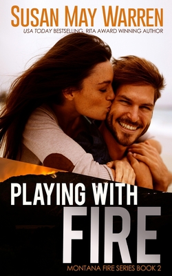 Playing with Fire - Warren, Susan May