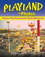 Playland In Photos: Ocean City Amusement Park Memories
