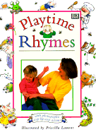 Playtime Rhymes - Lamont, Priscilla