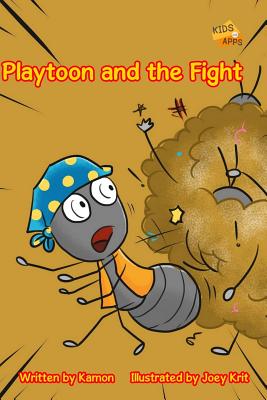 Playtoon and the Fight: A story of digital friends. - Kamon