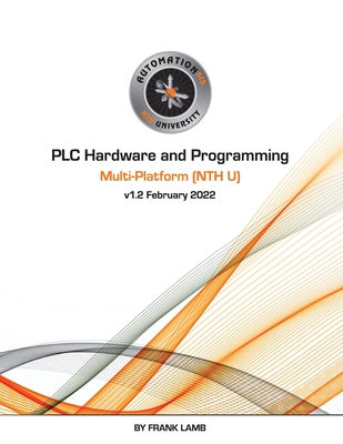 PLC Hardware and Programming - Multi-Platform (NTH U) - Lamb, Frank