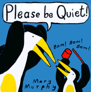 Please be Quiet!