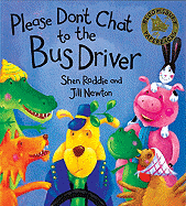 Please Don't Chat to the Bus Driver