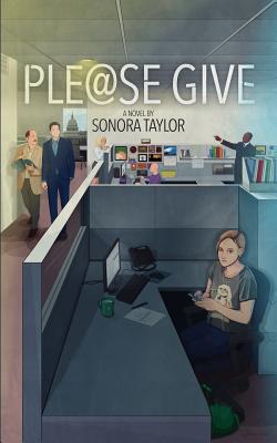 Please Give - Taylor, Sonora