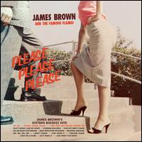 Please, Please, Please - James Brown and His Famous Flames