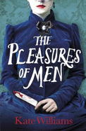 Pleasures of Men - Williams, Kate, Ma