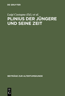 Plinius Der J?ngere Und Seine Zeit