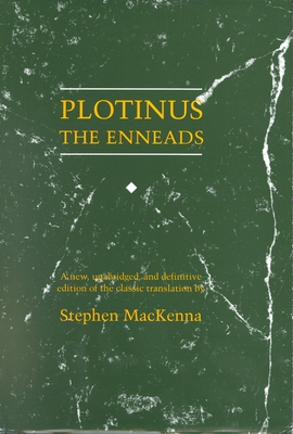Plotinus: The Enneads - MacKenna, Stephen, and Plotinus, and Lorenz Books