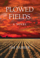 Plowed Fields