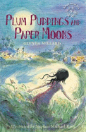 Plum Puddings and Paper Moons - Millard, Glenda