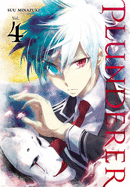 Plunderer, Vol. 4: Volume 4