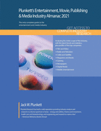 Plunkett's Entertainment, Movie, Publishing & Media Industry Almanac 2021