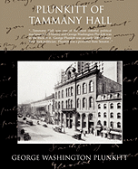 Plunkitt of Tammany Hall