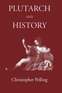 Plutarch and History: Eighteen Studies
