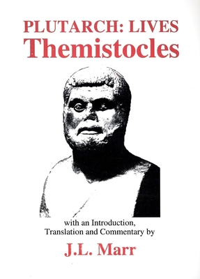 Plutarch: Themistocles - Marr, John L