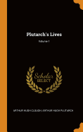 Plutarch's Lives; Volume 1