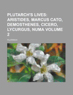 Plutarch's Lives; Volume 2