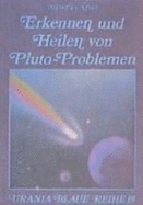 Pluto-Probleme Erkennen Und Heilen