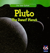 Pluto: The Dwarf Planet