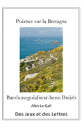 Po?mes sur la Bretagne: Barzhonego?diwar-benn Breizh