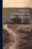 Po?sies Compl?tes de Robert Burns