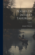 Po?sies de Jacques Tahureau; Volume 2