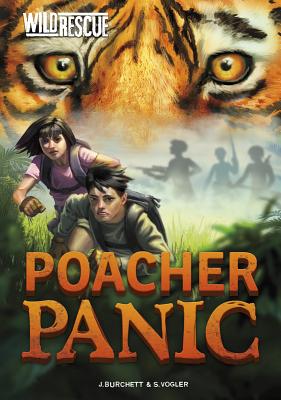 Poacher Panic - Burchett, Jan, and Vogler, Sara, and Kennedy, Sam R