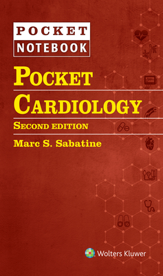 Pocket Cardiology - Sabatine, Marc S., MD, MPH (Editor)