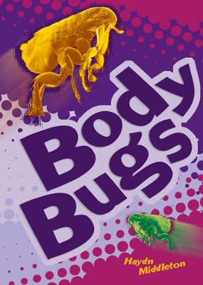 POCKET FACTS YEAR 3 BODY BUGS - Middleton, Haydn