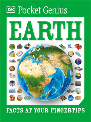 Pocket Genius: Earth: Facts at Your Fingertips - DK