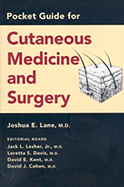 Pocket Guide for Cutaneous Medicine and Surgery