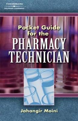 Pocket Guide for Pharmacy Technicians - Moini, Jahangir